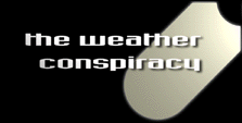 [the weather conspiracy]
